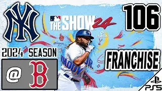 MLB The Show 24 | FRANCHISE | 2024 | #106 | at Boston Red Sox (1/16/26)