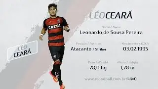 L&eacute;o Cear&aacute; - Atacante - Melhores Momentos