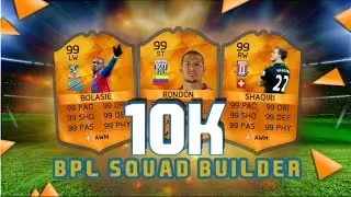 BEST 10K BPL SQUAD BUILDER?! | FIFA 16 ULTIMATE TEAM