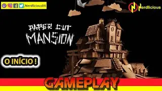 🎮 GAMEPLAY! Analisamos o jogo PAPER CUT MANSION, um Terror de Sobreviv&ecirc;ncia para PC