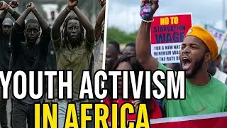 Youth Activism in Africa. African Gen Z.