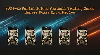 2024-25 Panini Select Football Trading Cards Hanger Boxes Rip & Review