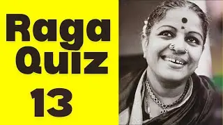 Raga identification / Quiz 13 - Guess all 5 ragas