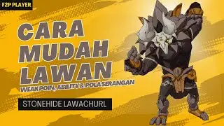 Cara Ngalahin Stonehide Lawachurl