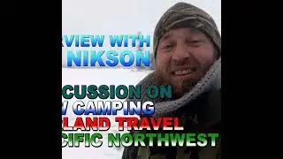 RANDOM WAYPOINTS PODCAST EP.02.10 | with BUD NIKSON | SNOW CAMPING | OVERLANDING | PACIFIC NORTHWEST