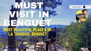 Top Tourism Sites in La Trinidad, Benguet