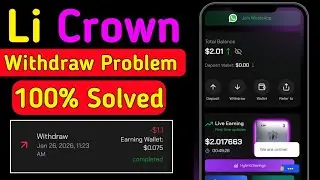 🔥Li Crown Withdraw Problem Solved 2026 | Li Crown ai Withdraw 2026