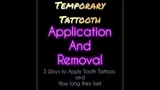 Temporary Tattooth Application and Removal Methods, and How Long They Last