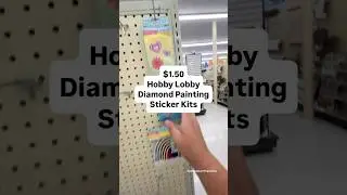 $1.50 Hobby Lobby diamond Painting Kit #diamondpainting #stickers #artsandcrafts