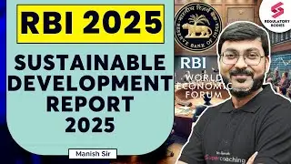Sustainable Development Report 2025 | SDG Report 2025 | Reports For RBI Grade B 2025 | Manish Sir
