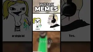 Wojak Memes Are Funny