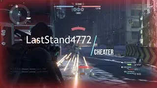 Cheater LastStand4772 - The Division