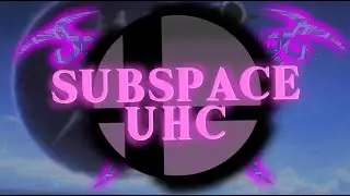 Subspace UHC Season 10 - Episode 6 - No Respite