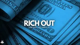 [FREE] Dancehall Riddim Instrumental 2022 (Rich Out)