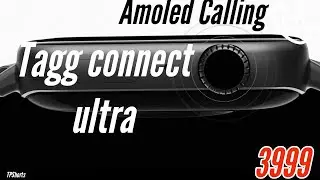 Tagg verve connect Ultra &bull; Amoled display calling watch 2022 #3499  #tpshorts