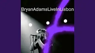 Summer of '69 (Live In Lisbon)