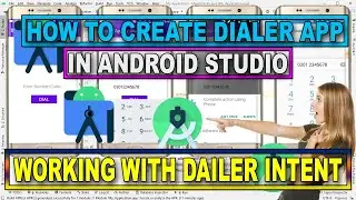 #How #to #Create #Dialer #App #in #Android #Studio | #Working #with #Intents #in #Android #Studio