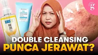 Double Cleansing Boleh Buat Kulit Breakout? Mitos atau Fakta?