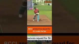 BCCI announces squad for Sri Lanka Series