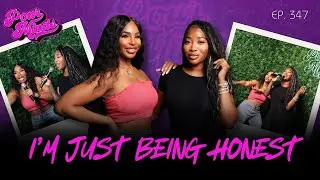 POUR MINDS Episode 347: I'm Just Being Honest