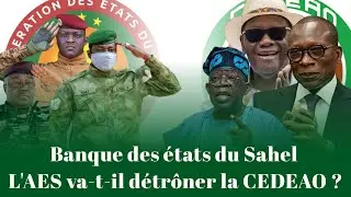 L'AES sur le chemin de détrôner la CEDEAO ?
