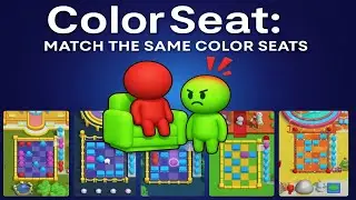 Color Seat: 3D Match 🎨💺 | Fun Color Sorting Gameplay (Android)