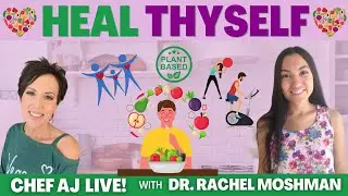 HealTHY Self with Dr. Rachel Moshman