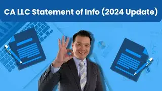 How to File Statement of Information for CA LLC (2024 update)