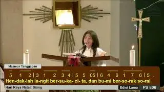 PS 806; Mzm. 98:1,2-3ab & BPI: NN | Pemazmur: Cinta | Natal Siang &ndash; 25 Desember 2025