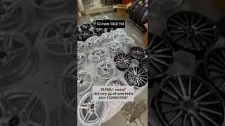 13 inch new alloys | mayapuri market 💕