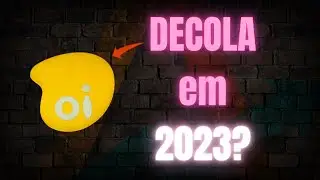 Nova Oi - OIBR3 - DECOLA em 2023?