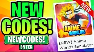 ⭐[UPDATE!] ROBLOX ANIME WORLDS SIMULATOR CODES⭐