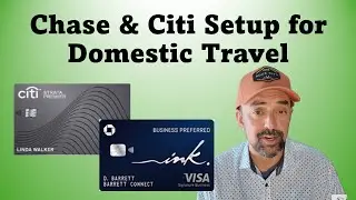 A Chase and Citi Credit Card Setup for Families Who Travel Domestically