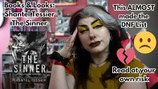 Books & Looks: Shantel Tessier - The Sinner | This one is NOT for the faint of heart... OMG