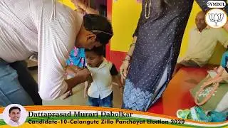 Calangute ZP Elections 2020: Watch Dattaprasad Dabolkar campaign in Arpora-Nagoa