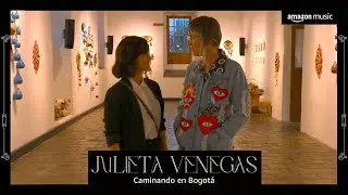 Julieta Venegas Caminando en Bogotá | Amazon Music