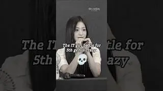 The IT girl battle for 5th gen is so crazy!!🔥 #ahyeon #ella #asa #wonhee #gehlee