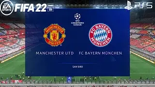 FIFA 22 PS5 | Manchester United Vs Bayern Munich | UEFA Champions League