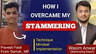 Stammering Cure Techniques || Wasim Anwar 