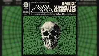 Ivan The Tolerable - Under Magnetic Mountain (Full Album 2023)