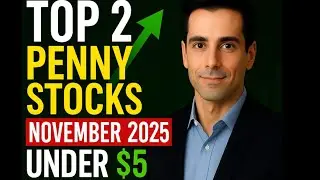 🚀 Top 2 Penny Stocks Under $5 to Buy NOW for Huge Growth in November 2025 | Best Stock Picks!