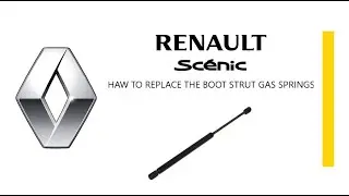 🚘 HAW TO REPLACE THE BOOT STRUT GAS SPRINGS --- RENAULT GRAND SCENIC III