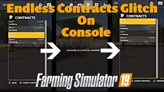 How to get unlimited contracts on Farming Simulator 19 for Consoles - FS19