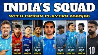 || INDIAN FOOTBALL TEAM || ORIGIN MIX 25 PLAYERS NEW SQUAD || FIFA WINDOW NOVEMBER MATCH 2025/26 ||