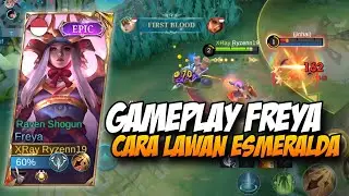 GAMEPLAY FREYA EXP  HARD GAME | FIRST PICK FREYA LANGSUNG DI CONTER ESME !!! 🔥 -Mobilelegends