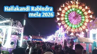 Hailakandi Rabindra mela 2026||#HAILAKANDIRBINDRAMELA@Hkd_sd_vlogs