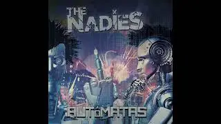 THE NADIES - AUT&Oacute;MATAS DISCO COMPLETO 2022