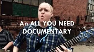 Almost There: An All You Need Documentary [OFFICIAL TRAILER]