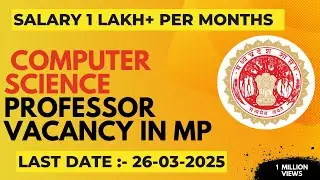 MPPSC Computer Science Professor Vacancy 2025 | #job #engineer #coding #govtjobs #jobsearch #jobnews