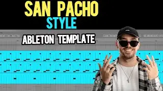 San Pacho Style Tech House | Ableton Live Template